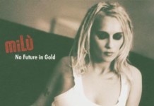 milù: No Future In Gold (2005)