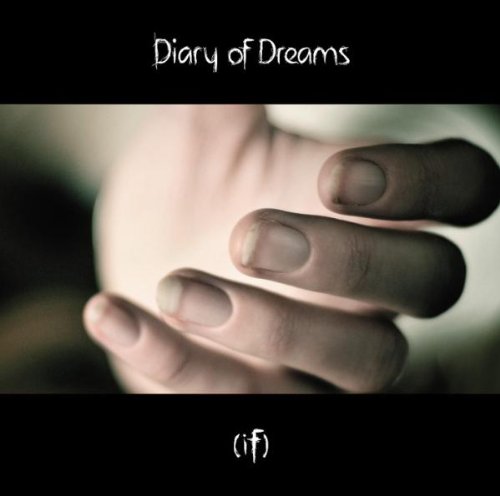 Diary of Dreams: (if) (2009) Book Cover