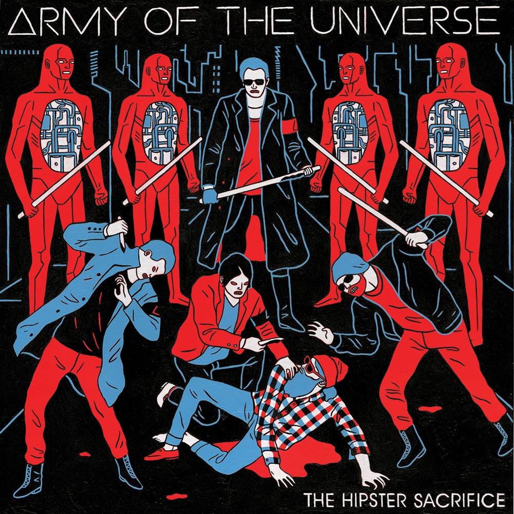 Army of the Universe: The Hipster Sacrifice (2013) Book Cover