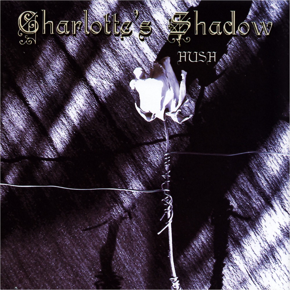 Charlotte’s Shadow: Hush (2006) Book Cover