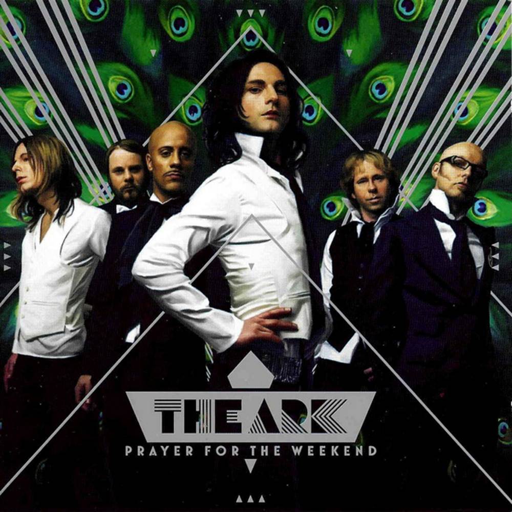 The Ark: Prayer For The Weekend (2007) Book Cover