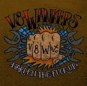 V8Wankers_HardenTheFuckUp_LP_WEB