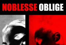 Noblesse Oblige: Privilege Entails Responsibility (2009)