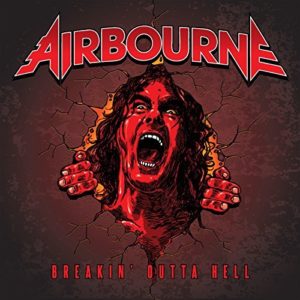 Cover: Breakin‘ Outta Hell von Airbourne