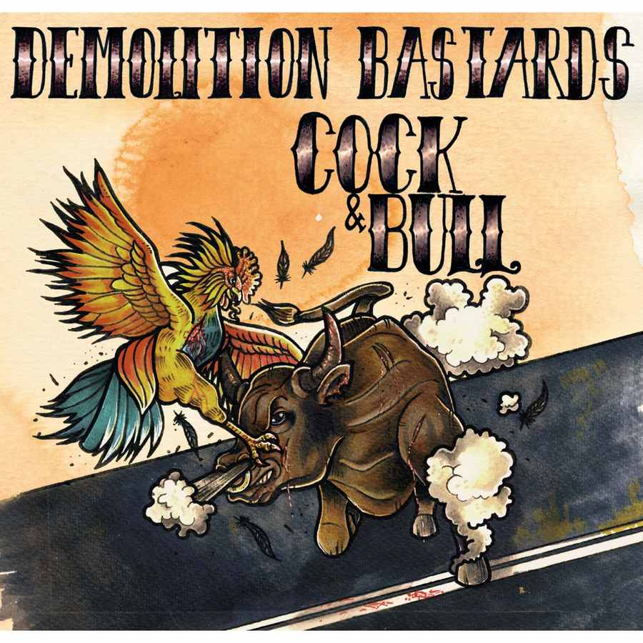 Demolition Bastards: Cock & Bull (2015) Book Cover