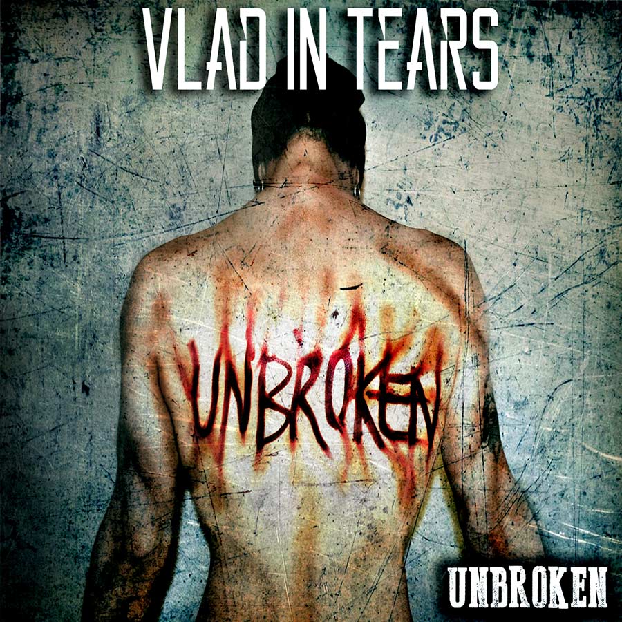 Vlad in Tears: Unbroken (2016) Book Cover
